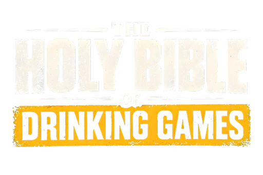 Drinking Games Bible